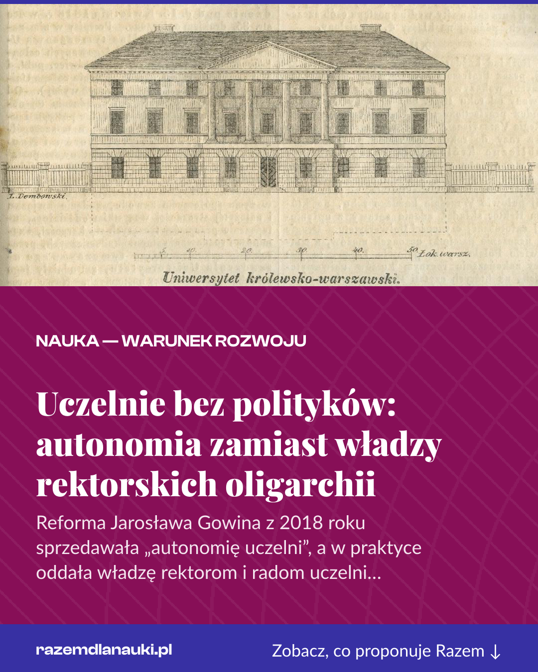 Grafika pionowa do udostępnienia: Uczelnie bez polityków: autonomia zamiast władzy rektorskich oligarchii
