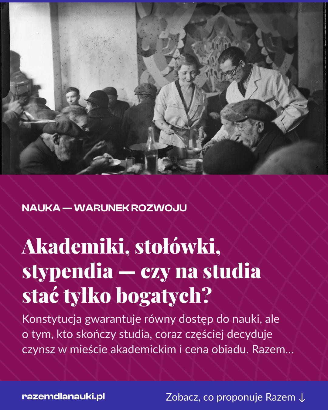 Grafika pionowa do udostępnienia: Akademiki, stołówki, stypendia — czy na studia stać tylko bogatych?