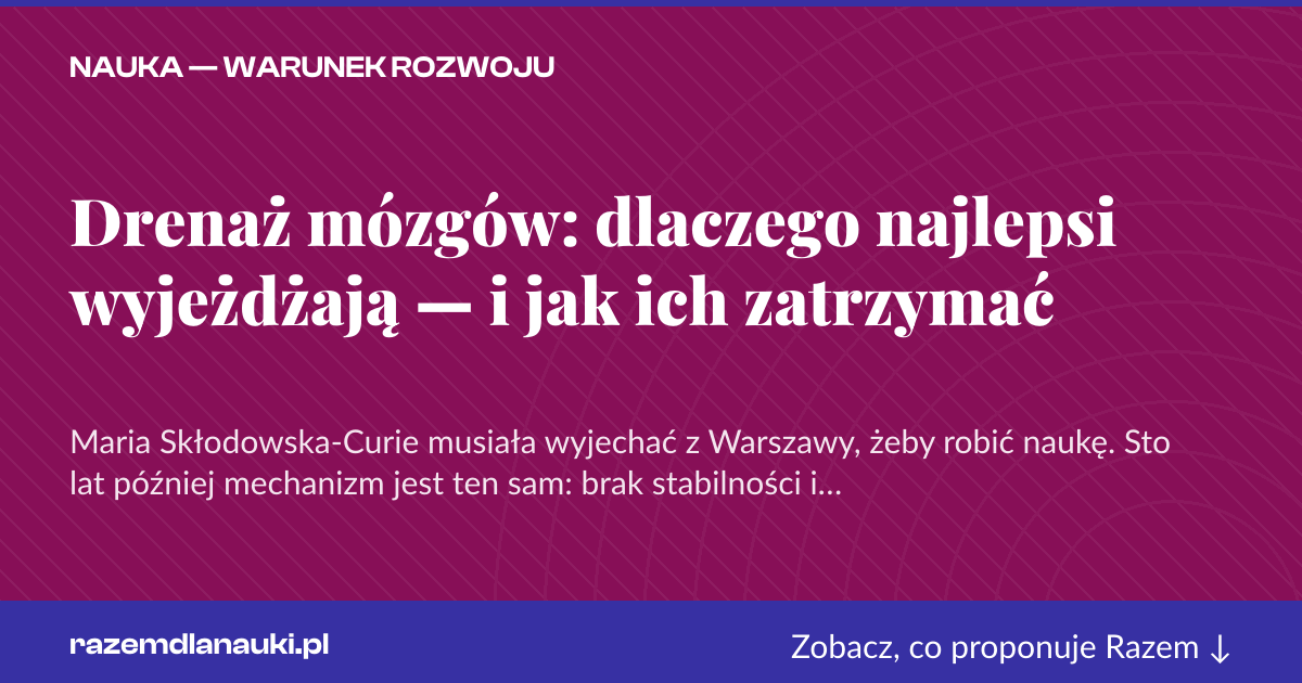 Karta social do udostępnienia: Drenaż mózgów: dlaczego najlepsi wyjeżdżają — i jak ich zatrzymać