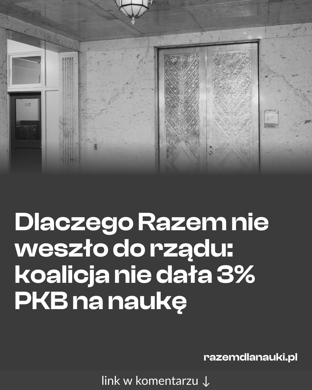 Grafika do udostępnienia: Dlaczego Razem nie weszło do rządu: koalicja nie dała 3% PKB na naukę
